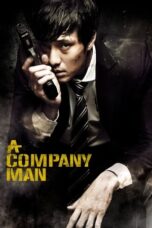 Nonton Film A Company Man (2012) WONGMOVIE