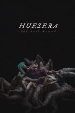 Nonton Film Huesera: The Bone Woman (2023) WONGMOVIE