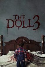 Nonton Film The Doll 3 (2022) WONGMOVIE
