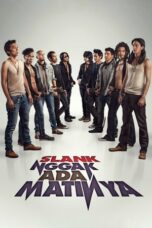 Nonton Film Slank Nggak Ada Matinya (2013) WONGMOVIE