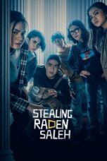 Nonton Film Mencuri Raden Saleh (2022) WONGMOVIE