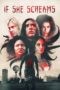 Nonton Film If She Screams (2021) WONGMOVIE Nonton Film If She Screams (2021) WONGMOVIE