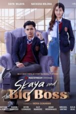 Nonton Film Skaya and the Big Boss (2023) WONGMOVIE