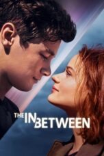 Nonton Film The In Between (2022) WONGMOVIE