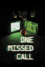 Nonton Film One Missed Call (2003) WONGMOVIE