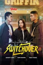 Nonton Film Switchover (2023) WONGMOVIE