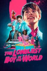 Nonton Film The Loneliest Boy in the World (2022) WONGMOVIE