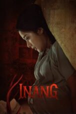 Nonton Film Inang (2022) WONGMOVIE