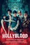 Nonton Film HollyBlood (2022) WONGMOVIE Nonton Film HollyBlood (2022) WONGMOVIE