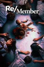 Nonton Film Re/Member (2022) WONGMOVIE