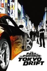 Nonton Film The Fast and the Furious: Tokyo Drift (2006) WONGMOVIE