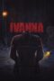 Nonton Film Ivanna (2022) WONGMOVIE Nonton Film Ivanna (2022) WONGMOVIE
