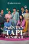 Nonton Film Mantan Tapi Menikah (2023) WONGMOVIE Nonton Film Mantan Tapi Menikah (2023) WONGMOVIE