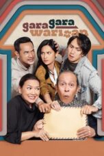 Nonton Film Gara-Gara Warisan (2022) WONGMOVIE