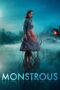Nonton Film Monstrous (2022) WONGMOVIE Nonton Film Monstrous (2022) WONGMOVIE