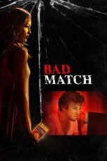Nonton Film Bad Match (2017) WONGMOVIE