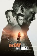 Nonton Film The Day We Died (2020) WONGMOVIE