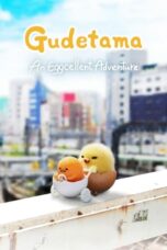 Nonton Film Gudetama: An Eggcellent Adventure (2022) WONGMOVIE