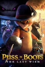 Nonton Film Puss in Boots: The Last Wish (2022) WONGMOVIE