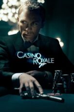 Nonton Film Casino Royale (2006) WONGMOVIE
