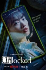 Nonton Film Unlocked (2023) WONGMOVIE