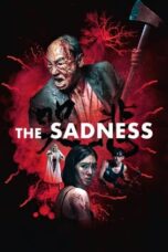 Nonton Film The Sadness (2021) WONGMOVIE