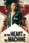 Nonton Film In the Heart of the Machine (2022) WONGMOVIE Nonton Film In the Heart of the Machine (2022) WONGMOVIE