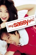 Nonton Film My Sassy Girl (2001) WONGMOVIE