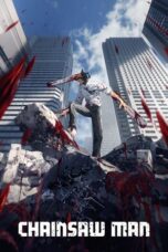 Nonton Film Chainsaw Man (2022) WONGMOVIE
