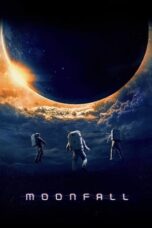 Nonton Film Moonfall (2022) WONGMOVIE