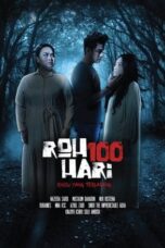 Nonton Film Roh 100 Hari (2022) WONGMOVIE
