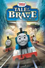 Nonton Film Thomas & Friends: Tale of the Brave: The Movie (2014) WONGMOVIE