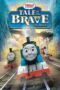Nonton Film Thomas & Friends: Tale of the Brave: The Movie (2014) WONGMOVIE Nonton Film Thomas & Friends: Tale of the Brave: The Movie (2014) WONGMOVIE