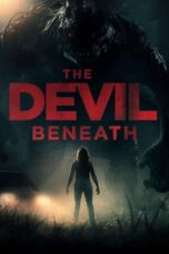 Nonton Film Devil Beneath (2023) WONGMOVIE
