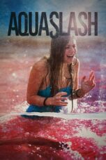 Nonton Film Aquaslash (2019) WONGMOVIE