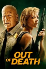 Nonton Film Out of Death (2021) WONGMOVIE