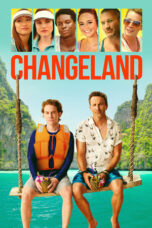 Nonton Film Changeland (2019) WONGMOVIE