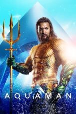 Nonton Film Aquaman (2018) WONGMOVIE