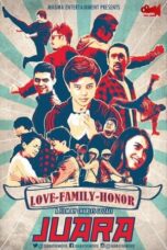 Nonton Film Juara (2016) WONGMOVIE