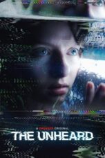Nonton Film The Unheard (2023) WONGMOVIE