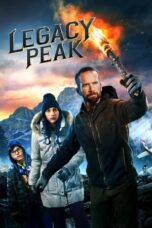 Nonton Film Legacy Peak (2022) WONGMOVIE