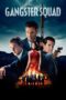 Nonton Film Gangster Squad (2013) WONGMOVIE Nonton Film Gangster Squad (2013) WONGMOVIE