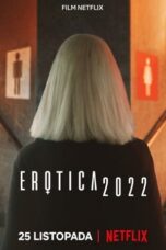 Nonton Film Erotica 2022 (2020) WONGMOVIE