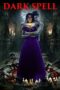 Nonton Film Dark Spell (2021) WONGMOVIE Nonton Film Dark Spell (2021) WONGMOVIE