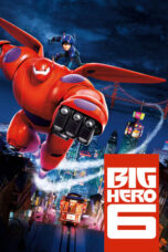 Nonton Film Big Hero 6 (2014) WONGMOVIE
