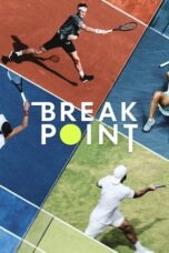 Nonton Film Break Point (2023) WONGMOVIE