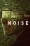 Nonton Film Noise (2023) WONGMOVIE Nonton Film Noise (2023) WONGMOVIE