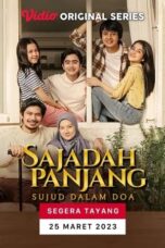 Nonton Film Sajadah Panjang: Sujud Dalam Doa (2023) WONGMOVIE
