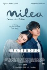 Nonton Film Milea: Suara dari Dilan Extended (2020) WONGMOVIE