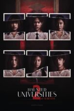 Nonton Film Haunted Universities 2nd Semester (2022) WONGMOVIE